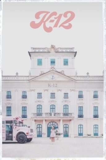 K-12 (2019) poster