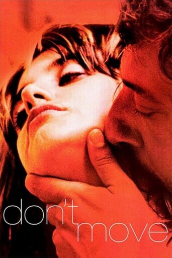Don’t Move (2004) poster
