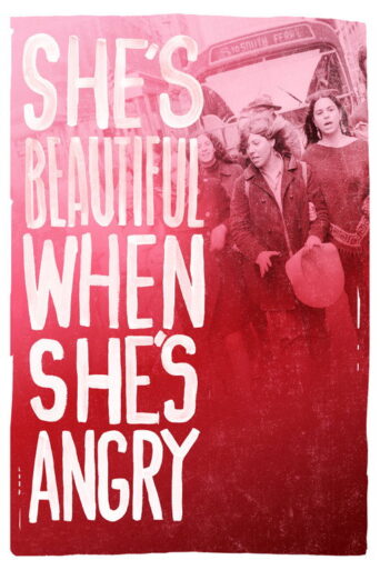 She’s Beautiful When She’s Angry (2014) poster