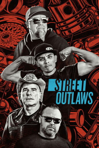 Street Outlaws (2013) poster