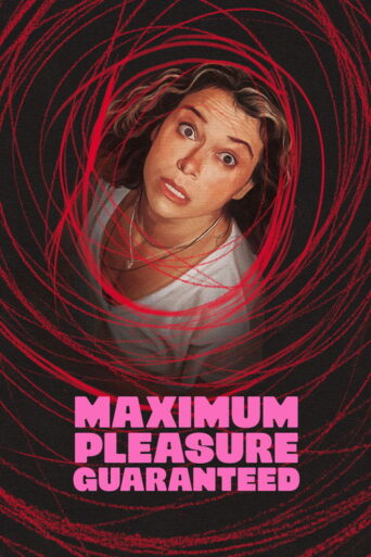 Maximum Pleasure Guaranteed (2026) poster