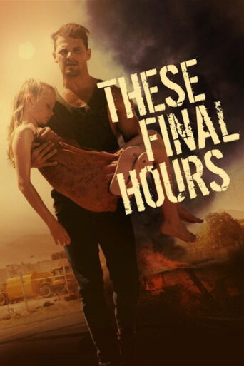These Final Hours (2014)