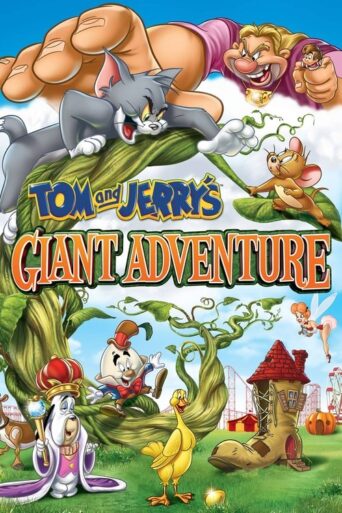 Tom and Jerry’s Giant Adventure (2013) poster