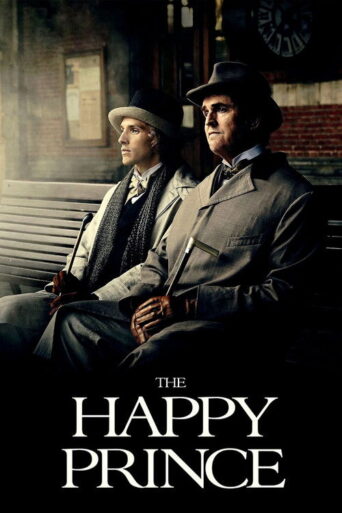The Happy Prince (2018) poster
