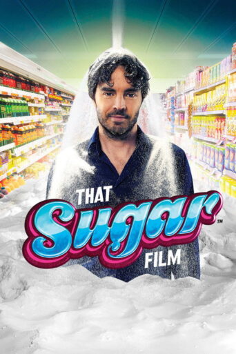 That Sugar Film (2014) poster
