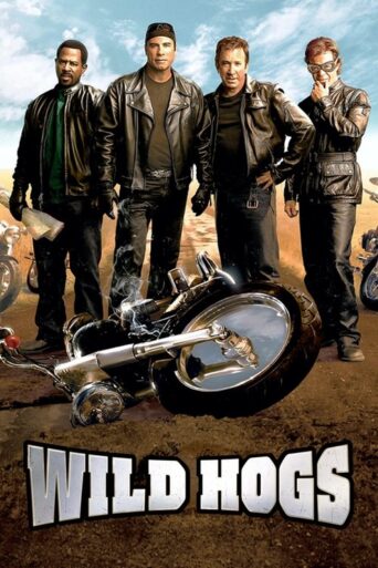 Wild Hogs (2007) poster