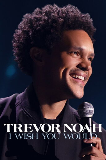 Trevor Noah: I Wish You Would (2022) poster