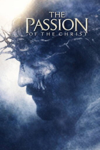The Passion of the Christ (2004) poster