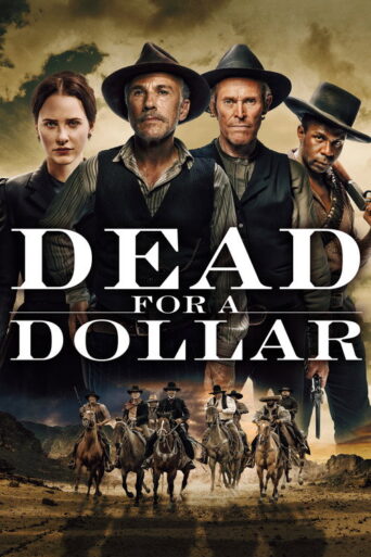 Dead for a Dollar (2022) poster