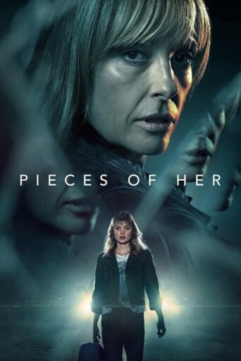 PIECES OF HER (2022) poster