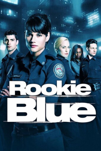 Rookie Blue (2010) poster