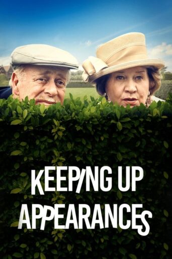 Keeping Up Appearances (1990) poster