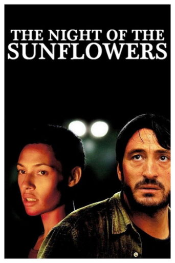 The Night of the Sunflowers (2006) poster