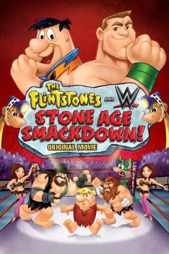 The Flintstones and WWE: Stone Age SmackDown! (2015) poster