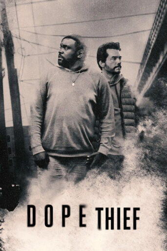 Dope Thief (2025) poster