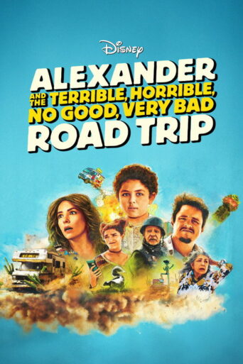 Alexander and the Terrible, Horrible, No Good, Very Bad Road Trip (2025) poster