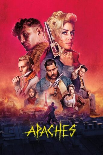Apaches: Gang of Paris (2023) poster