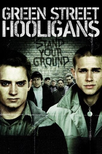 Green Street Hooligans (2005) poster