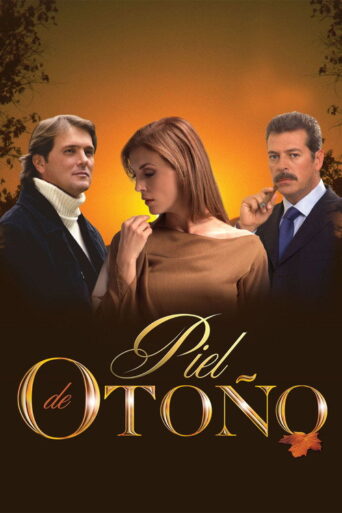 Piel de otoño (2005) poster