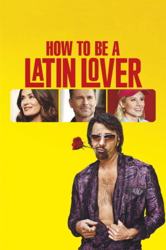 How to Be a Latin Lover (2017) poster