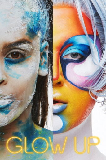 Glow Up: Britain’s Next Make-Up Star (2019) poster