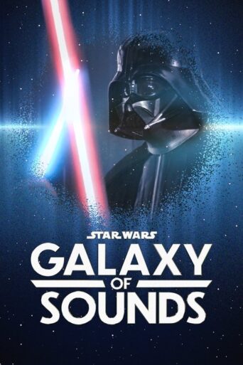 Star Wars Galaxy of Sounds (2021) poster