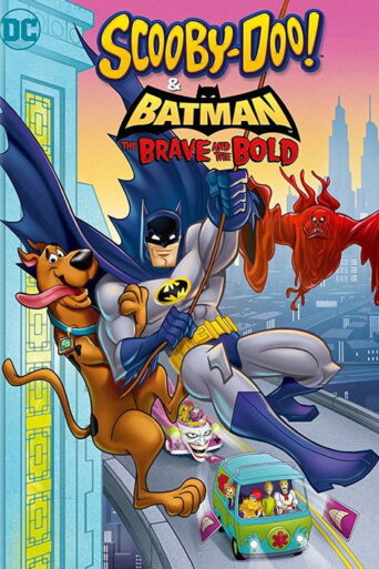 Scooby-Doo! & Batman: The Brave and the Bold (2018) poster