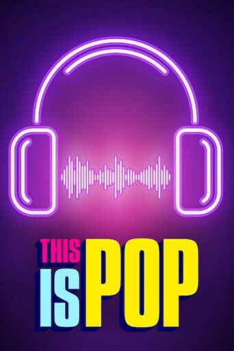 This Is Pop (2021) poster