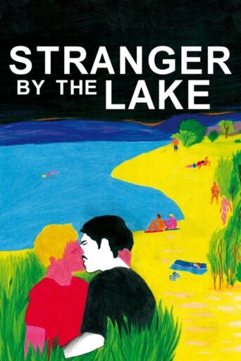 Stranger by the Lake (2013) poster
