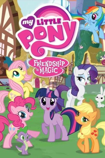 My Little Pony: Friendship Is Magic (2010) poster
