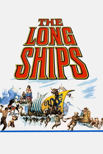 The Long Ships (1964) poster