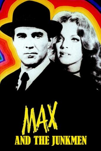 Max and the Junkmen (1971) poster