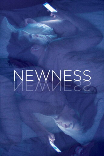 Newness (2017) poster