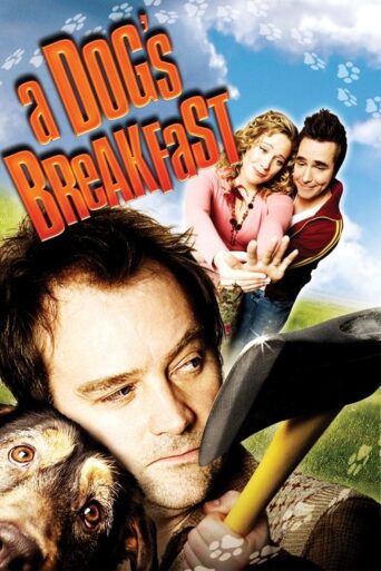 A Dog’s Breakfast (2007)