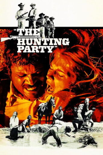 The Hunting Party (1971) poster