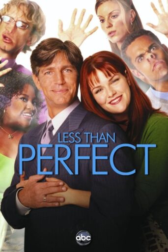 Less than Perfect (2002)