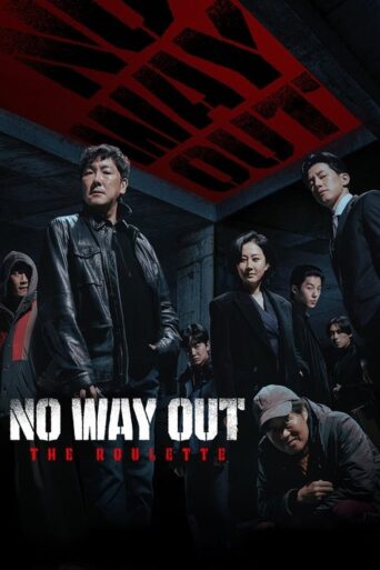 No Way Out: The Roulette (2024) poster