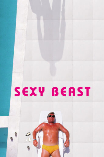 Sexy Beast (2001)