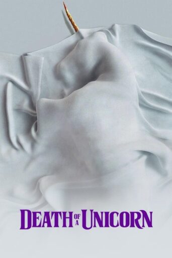 Death of a Unicorn (2025) poster