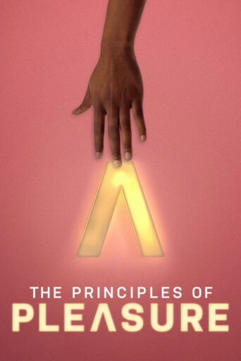 The Principles of Pleasure (2022) poster