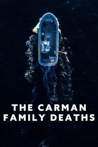 The Carman Family Deaths (2025) poster