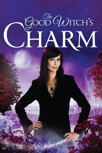 The Good Witch’s Charm (2012) poster