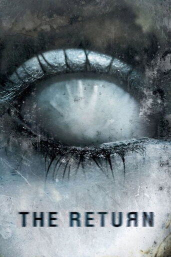 The Return (2006)