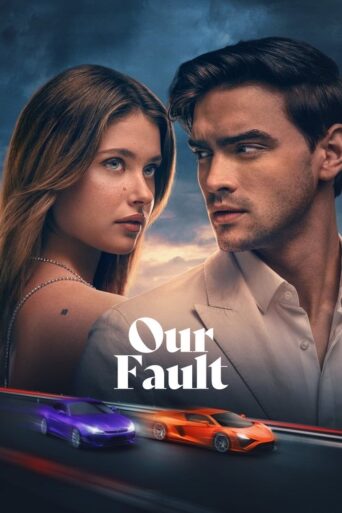Our Fault (2025) poster