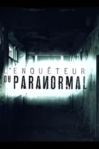 L’enquêteur du paranormal (2016)