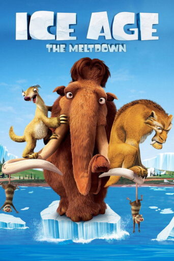 Ice Age: The Meltdown (2006) poster