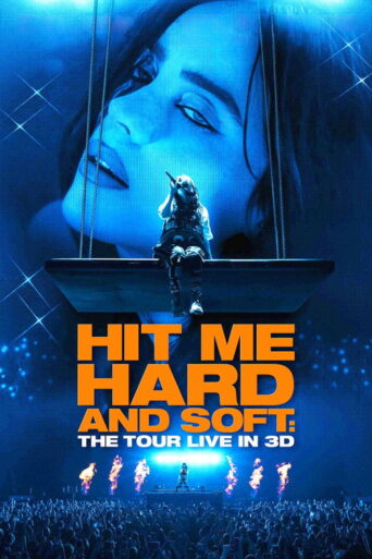 Billie Eilish – Hit Me Hard and Soft: The Tour (Live in 3D) (2026) poster