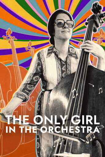 The Only Girl in the Orchestra (2023) poster