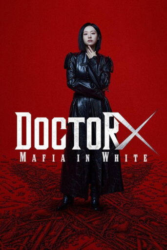 Doctor X: Mafia in White (2026)